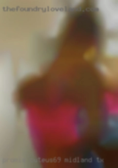 ProMis_CuteUs69 Midland TX