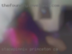 Stacepinnix Princeton CA