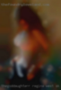 Thegoddaughterr Regina West SK